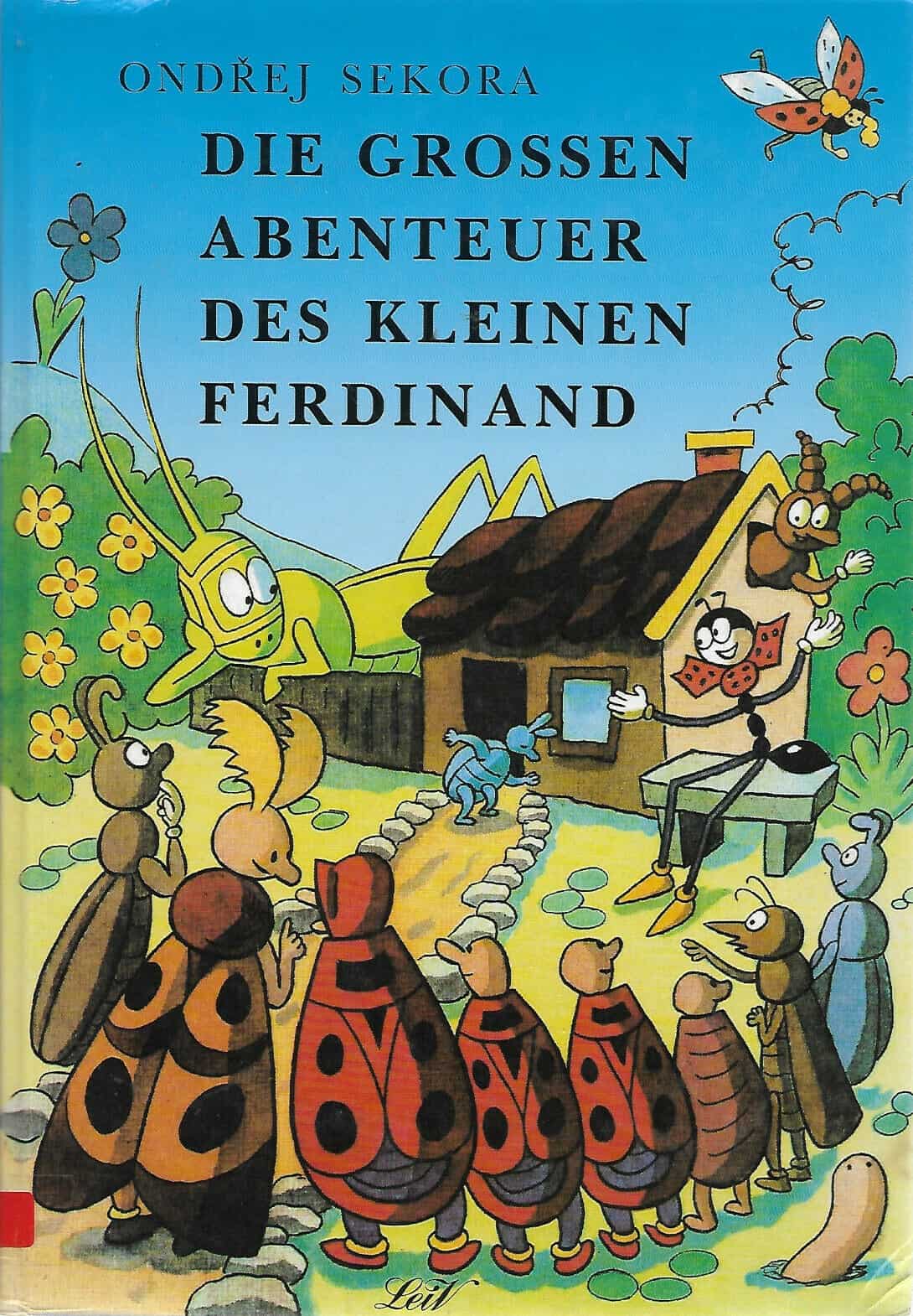 Sekora, Ondřej: Die großen Abenteuer des kleinen Ferdinand