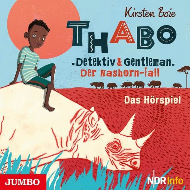 Boie, Kirsten: Thabo. Detektiv & Gentleman. Der Nashorn-Fall (Hörspiel und Hörbuch)