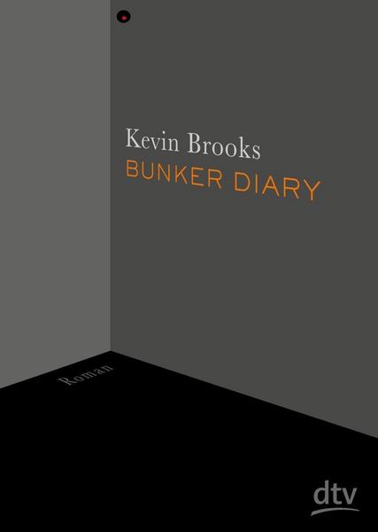 Brooks, Kevin: Bunker Diary